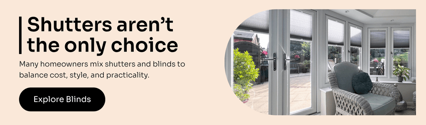 Shutters are not the only choice
